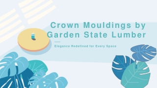 Crown Mouldings by Garden State Lumber