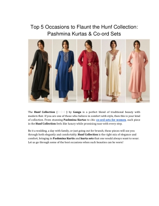 Top 5 Occasions to Flaunt the Hunf Collection_ Pashmina Kurtas & Co-ord Sets