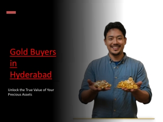 Gold Buyers in Hyderabad True Value of your Precious Assets