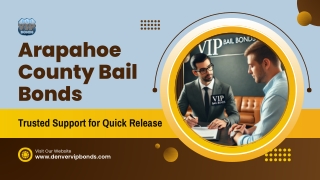 Arapahoe County Bail Bonds: Trusted Support for Quick Release