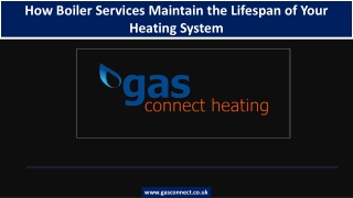 how boiler services maintain the lifespan of your