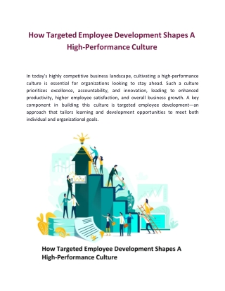 How Targeted Employee Development Shapes A High-Performance Culture