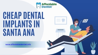 Cheap Dental Implants in Santa Ana - affordabledentist.info