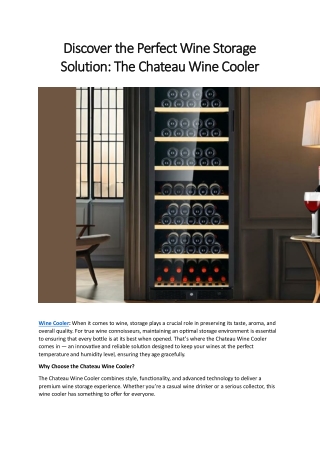Discover the Perfect Wine Storage Solution The Chateau Wine Cooler