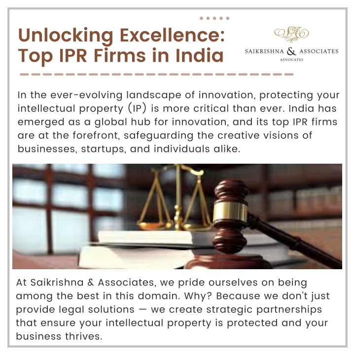 unlocking excellence top ipr firms in india