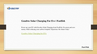 goodwe solar charging for evs fastfish