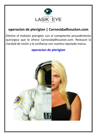 operacion de pterigion | Carnosidadhouston.com