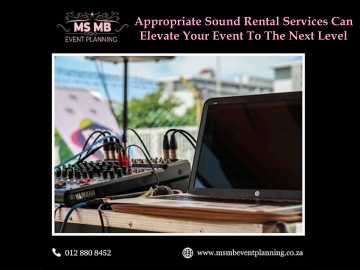 appropriate sound rental services can elevate