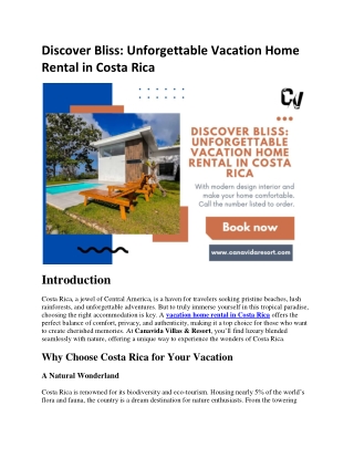 Discover Bliss Unforgettable Vacation Home Rental in Costa Rica