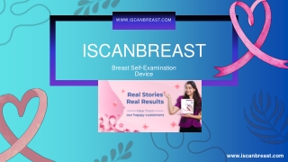 Empowering women with self-care. Non-diagnostic device for breast examination & awareness.