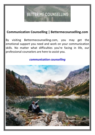 Communication Counselling  Bettermecounselling.com