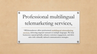 Professional multilingual telemarketing services