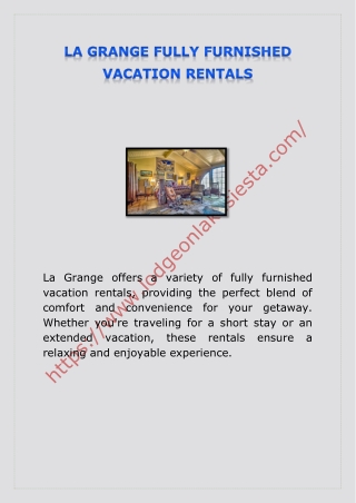 LA GRANGE FULLY FURNISHED VACATION RENTALS