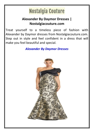 Alexander By Daymor Dresses | Nostalgiacouture.com