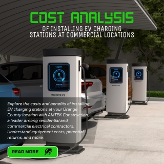 Cost Analysis of Installing EV Charging Stations at Commercial Locations in Orange County