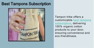 Best Tampons Subscription