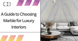 A Guide to Choosing Best Marble for Luxury Interiors