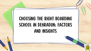 choosing the right boarding school in dehradun