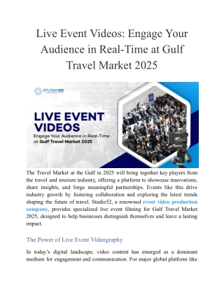 Live Event Videos_ Engage Your Audience in Real-Time at Gulf Travel Market 2025