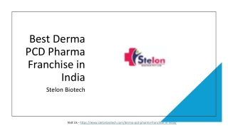 Best Derma PCD Pharma Franchise in India - Stelon Biotech