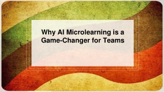 Why AI Microlearning is a Game-Changer for Teams