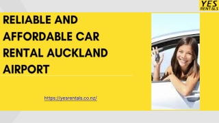 Reliable and Affordable Car Rental Auckland Airport