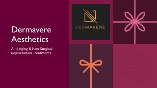 dermavere aesthetics anti aging non surgical