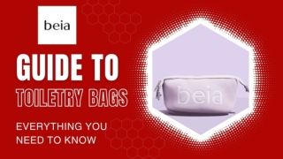 Essential Guide to Choosing the Perfect Toiletry Bag