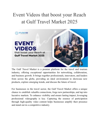 Event Videos that boost your Reach at Gulf Travel Market 2025