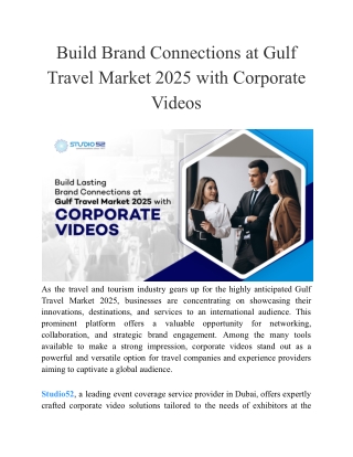 Build Brand Connections at Gulf Travel Market 2025 with Corporate Videos (1)