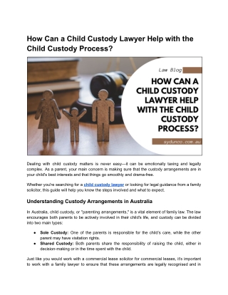 How Can a Child Custody Lawyer Help with the Child Custody Process?