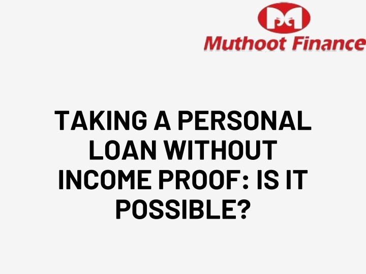 taking a personal loan without income proof