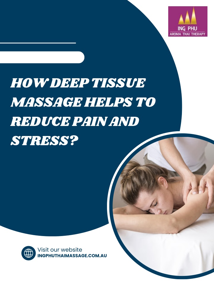 how deep tissue massage helps to reduce pain