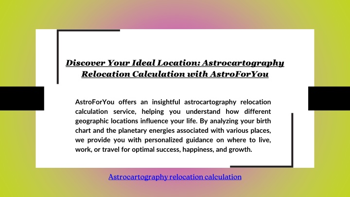 discover your ideal location astrocartography