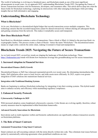 **Blockchain Trends 2025: Navigating the Future of Secure Transactions**