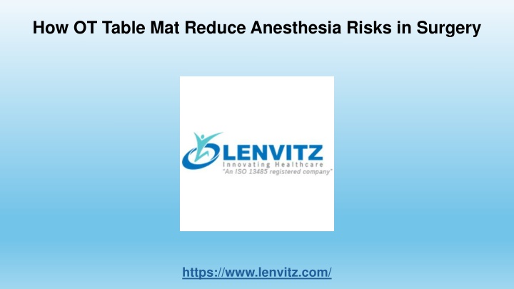 how ot table mat reduce anesthesia risks in surgery