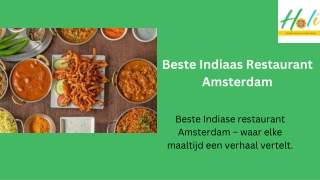 Beste Indiase Restaurant Amsterdam – Een culinaire reis naar India | Holi Indian