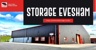 Safe Self-Storage Options in the Heart of Worcestershire with Storage Evesham