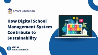 How Digital School Management System Contribute to Sustainability