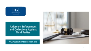Judgment Enforcement and Collections Against Third Parties
