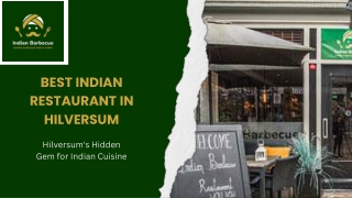 Best Indian Restaurant in Hilversum – A Taste of India Awaits | Indian Barbecue