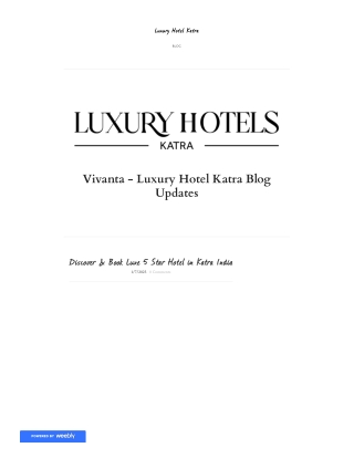 Discover & Book Luxe 5 Star Hotel in Katra India