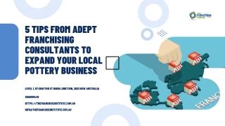 5 Tips from Adept Franchising Consultants to Expand Your Local Pottery Business