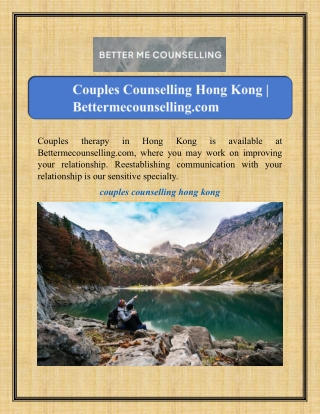 Couples Counselling Hong Kong | Bettermecounselling.com