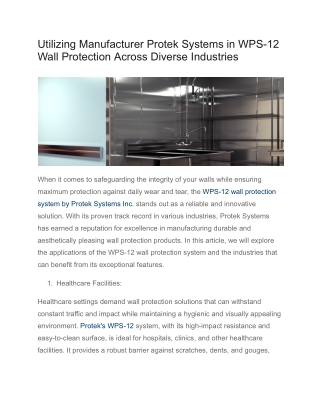 Utilizing Manufacturer Protek Systems in WPS-12 Wall Protection Across Diverse Industries