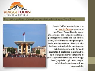 Tour di Gruppo Oman Vivi un'Esperienza Culturale Unica con Viaggi Tours