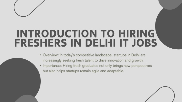 introduction to hiring freshers in delhi it jobs