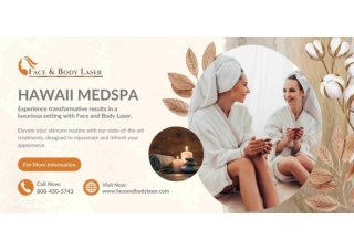 Hawaii MedSpa