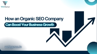 How an Organic SEO Company Can Boost Your Business Growth