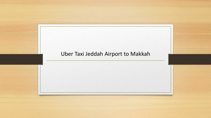 uber taxi jeddah airport to makkah